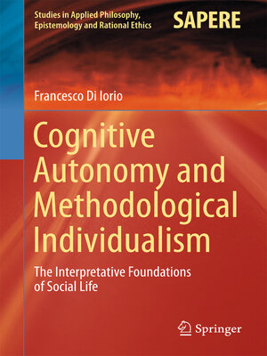 cover image of Cognitive Autonomy and Methodological Individualism